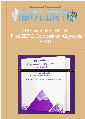 7 Premium METHODS – Find ZERO Competition Keywords FAST 7 Premium METHODS – Find ZERO Competition Keywords FAST