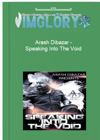 Arash Dibazar – Speaking Into The Void Arash Dibazar – Speaking Into The Void