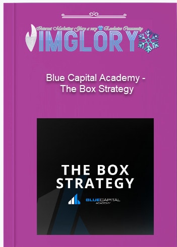 Blue Capital Academy – The Box Strategy Blue Capital Academy – The Box Strategy