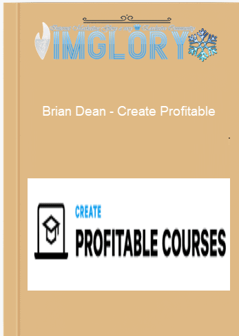 Brian Dean – Create Profitable Brian Dean – Create Profitable