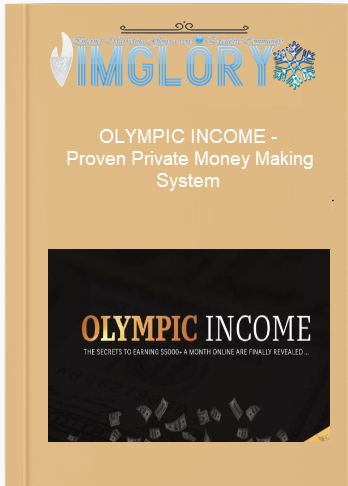 OLYMPIC INCOME – Proven Private Money Making System OLYMPIC INCOME – Proven Private Money Making System