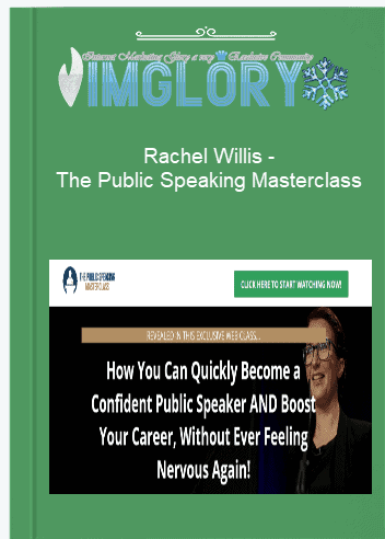 Rachel Willis – The Public Speaking Masterclass Rachel Willis – The Public Speaking Masterclass