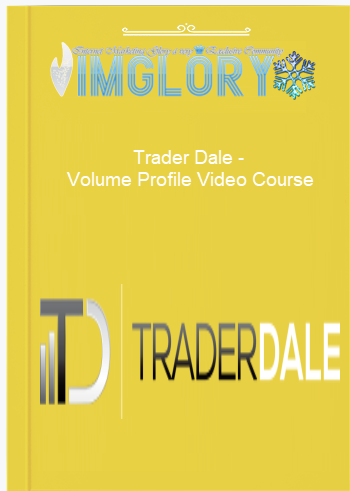 Trader Dale – Volume Profile Video Course Trader Dale – Volume Profile Video Course