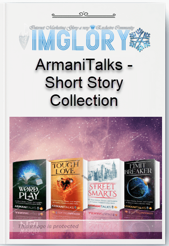 Free Share ArmaniTalks – Short Story Collection [Free Share] ArmaniTalks – Short Story Collection
