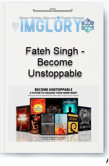 Free Share Fateh Singh – Become Unstoppable [Free Share] Fateh Singh – Become Unstoppable