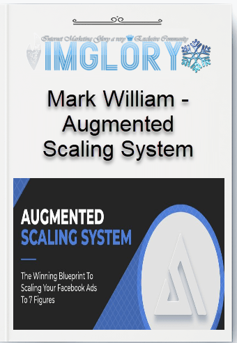 Free Share Mark William – Augmented Scaling System [Free Share] Mark William – Augmented Scaling System