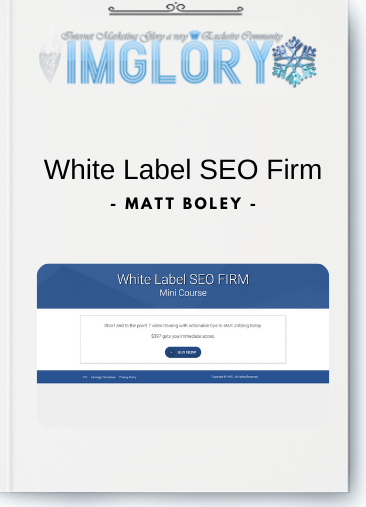 Free Share Matt Boley – White Label SEO Firm [Free Share] Matt Boley – White Label SEO Firm