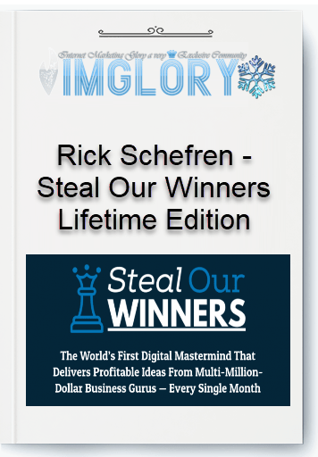 Free Share Rick Schefren – Steal Our Winners Lifetime Edition [Free Share] Rick Schefren – Steal Our Winners Lifetime Edition