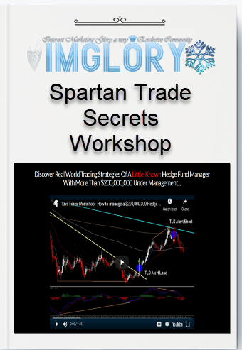 Free Share Spartan Trade Secrets Workshop [Free Share] Spartan Trade Secrets Workshop