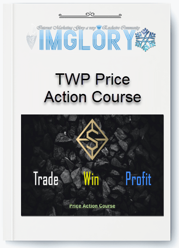 Free Share TWP Price Action Course [Free Share] TWP Price Action Course