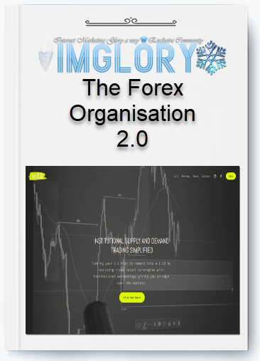Free Share The Forex Organisation 20 [Free Share] The Forex Organisation 2.0