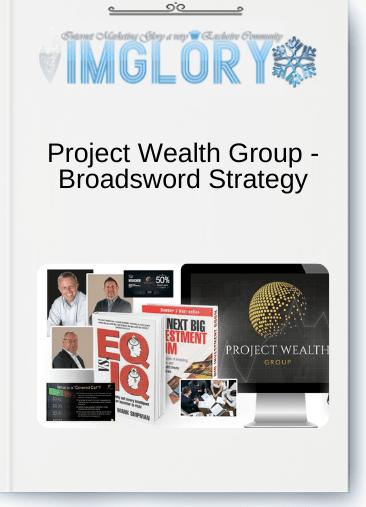 Special Offer Project Wealth Group – Broadsword Strategy [Special Offer] Project Wealth Group – Broadsword Strategy