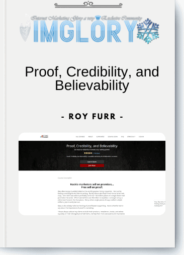 Special Offer Roy Furr – Proof Credibility and Believability [Special Offer] Roy Furr – Proof, Credibility, and Believability