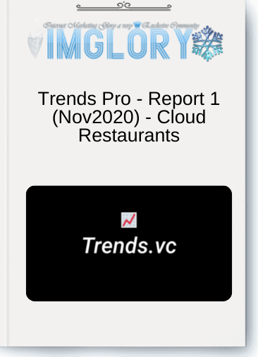 Special Offer Trends Pro – Report 1 Nov2020 – Cloud [Special Offer] Trends Pro – Report 1 (Nov2020) – Cloud Restaurants