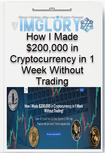 Free Share How I Made 200000 in Cryptocurrency in 1 [Free Share] How I Made $200,000 in Cryptocurrency in 1 Week Without Trading