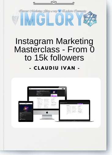 Free Share Instagram Marketing Masterclass – From 0 to 15k [Free Share] Instagram Marketing Masterclass – From 0 to 15k followers