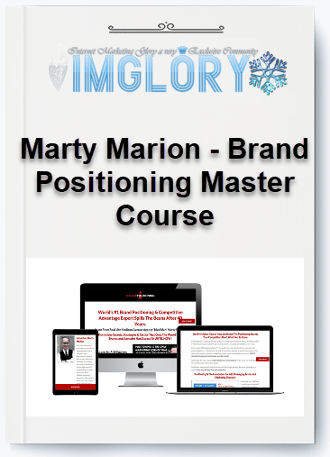 Free Share Marty Marion – Brand Positioning Master Course [Free Share] Marty Marion – Brand Positioning Master Course