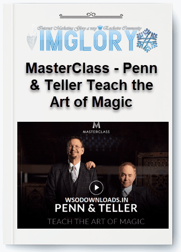 Free Share MasterClass – Penn Teller Teach the Art [Free Share] MasterClass – Penn & Teller Teach the Art of Magic