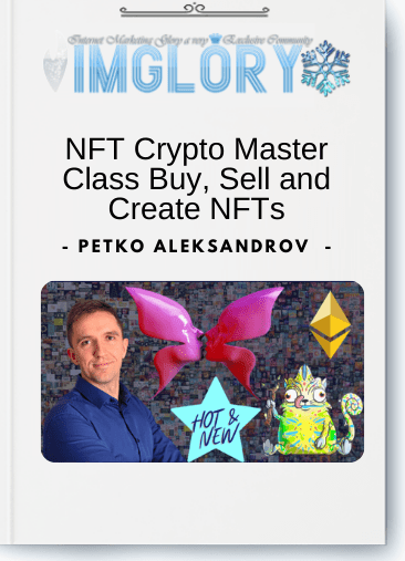 Free Share NFT Crypto Master Class Buy Sell and Create [Free Share] NFT Crypto Master Class Buy, Sell and Create NFTs