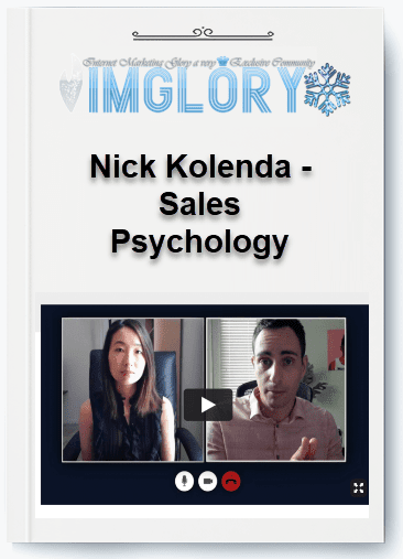 Free Share Nick Kolenda – Sales Psychology [Free Share] Nick Kolenda – Sales Psychology