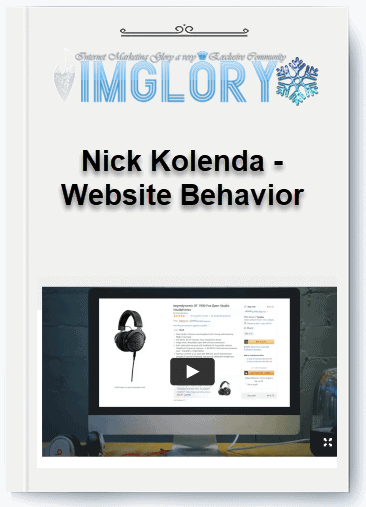Free Share Nick Kolenda – Website Behavior [Free Share] Nick Kolenda – Website Behavior