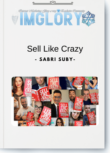 Free Share Sabri Suby – Sell Like Crazy [Free Share] Sabri Suby – Sell Like Crazy