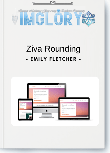 Free Share Ziva Meditation – Ziva Rounding [Free Share] Ziva Meditation – Ziva Rounding