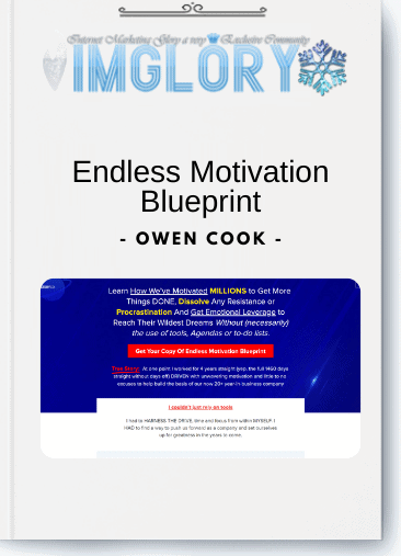 Special Offer Owen Cook – Endless Motivation Blueprint [Special Offer] Owen Cook – Endless Motivation Blueprint