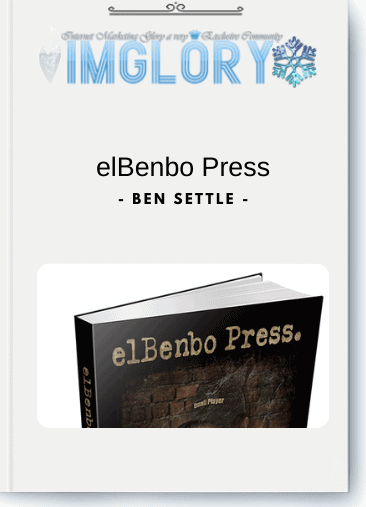 Free Share Ben Settle – elBenbo Press [Free Share] Ben Settle – elBenbo Press