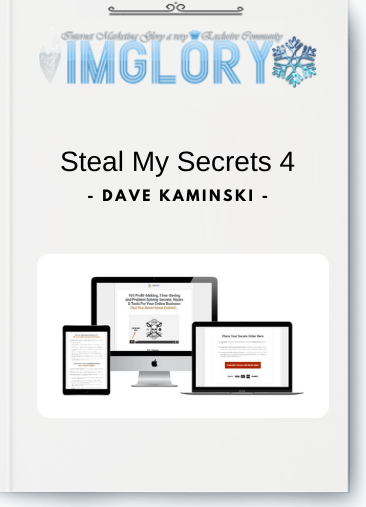 Free Share Dave Kaminski – Steal My Secrets 4 [Free Share] Dave Kaminski – Steal My Secrets 4