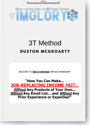 Free Share Duston Mcgroarty – 3T Method [Free Share] Duston Mcgroarty – 3T Method