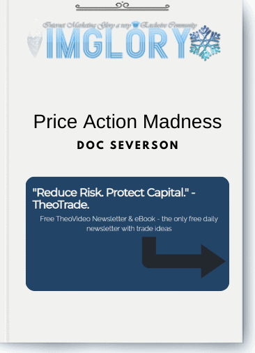 Free Share Price Action Madness – Doc Severson [Free Share] Price Action Madness – Doc Severson