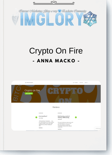 Special Offer Anna Macko – Crypto On Fire [Special Offer] Anna Macko – Crypto On Fire