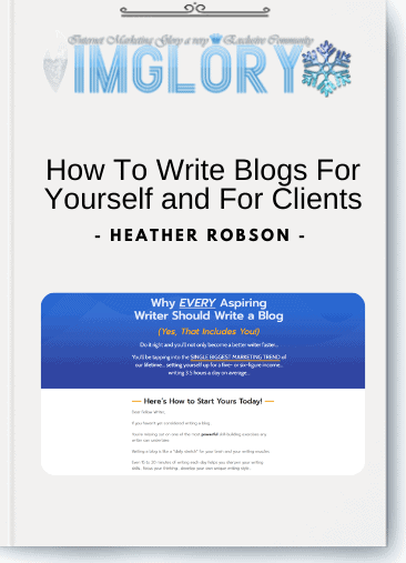 Special Offer Heather Robson How To Write Blogs For Yourself [Special Offer] Heather Robson- How To Write Blogs For Yourself and For Clients