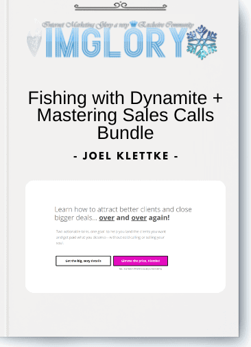 Special Offer Joel Klettke – Fishing with Dynamite Mastering [Special Offer] Joel Klettke – Fishing with Dynamite + Mastering Sales Calls Bundle