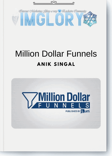 Free Share Anik Singal – Million Dollar Funnels [Free Share] Anik Singal – Million Dollar Funnels