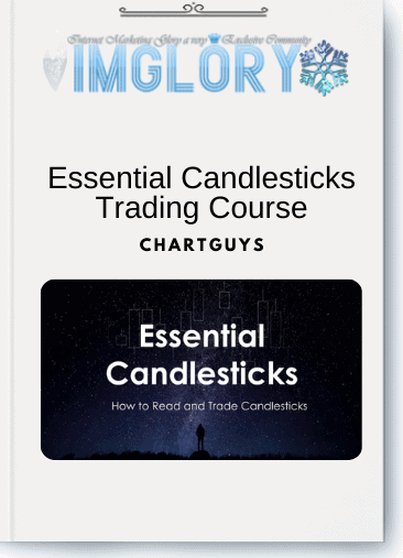 Free Share ChartGuys – Essential Candlesticks Trading Course [Free Share] ChartGuys – Essential Candlesticks Trading Course