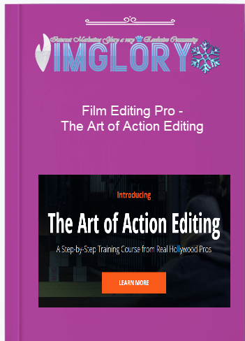 Free Share Film Editing Pro – The Art of Action [Free Share] Film Editing Pro – The Art of Action Editing