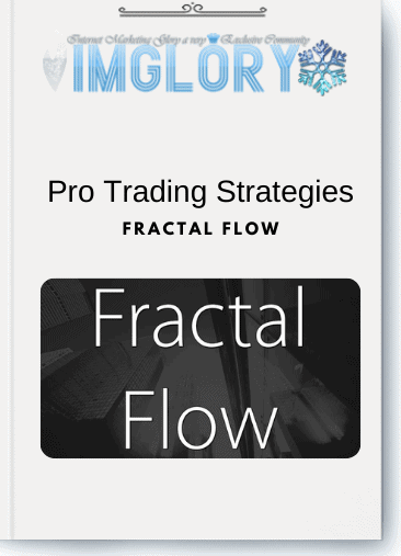 Free Share Fractal Flow – Pro Trading Strategies [Free Share] Fractal Flow – Pro Trading Strategies