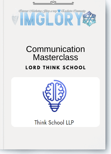 Free Share Lord Think School – Communication Masterclass [Free Share] Lord Think School – Communication Masterclass