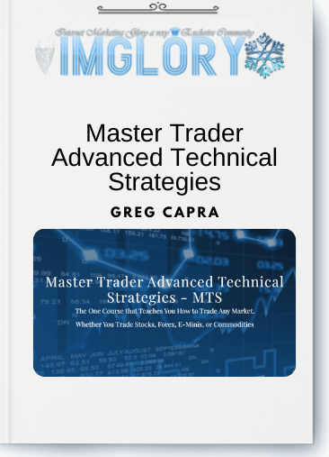 Free Share Greg Capra – Master Trader Advanced Technical Strategies [Free Share] Greg Capra – Master Trader Advanced Technical Strategies
