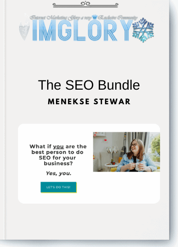 Free Share Menekse Stewar – The SEO Bundle [Free Share] Menekse Stewar – The SEO Bundle