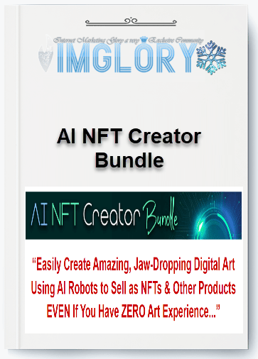 Special Offer AI NFT Creator Bundle [Special Offer] AI NFT Creator Bundle