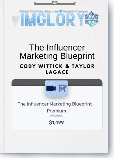 Special Offer Cody Wittick Taylor Lagace – The Influencer [Special Offer] Cody Wittick & Taylor Lagace – The Influencer Marketing Blueprint