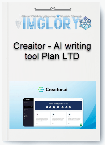 Group Buy Creaitor – AI writing tool Plan LTD [Group Buy] Creaitor – AI writing tool Plan LTD
