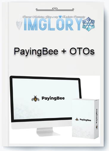 Group Buy PayingBee OTOs [Group Buy] PayingBee + OTOs