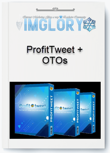 Group Buy ProfitTweet OTOs [Group Buy] ProfitTweet + OTOs