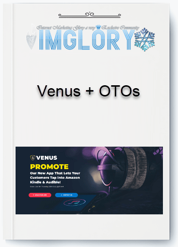 Group Buy Venus OTOs [Group Buy] Venus + OTOs