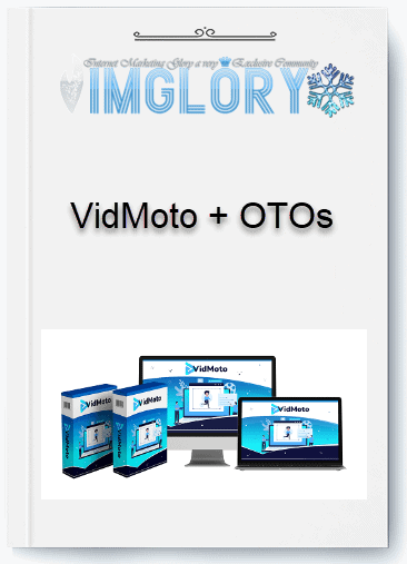 Group Buy VidMoto OTOs [Group Buy] VidMoto + OTOs