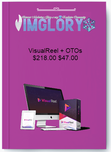Group Buy VisualReel OTOs [Group Buy] VisualReel + OTOs